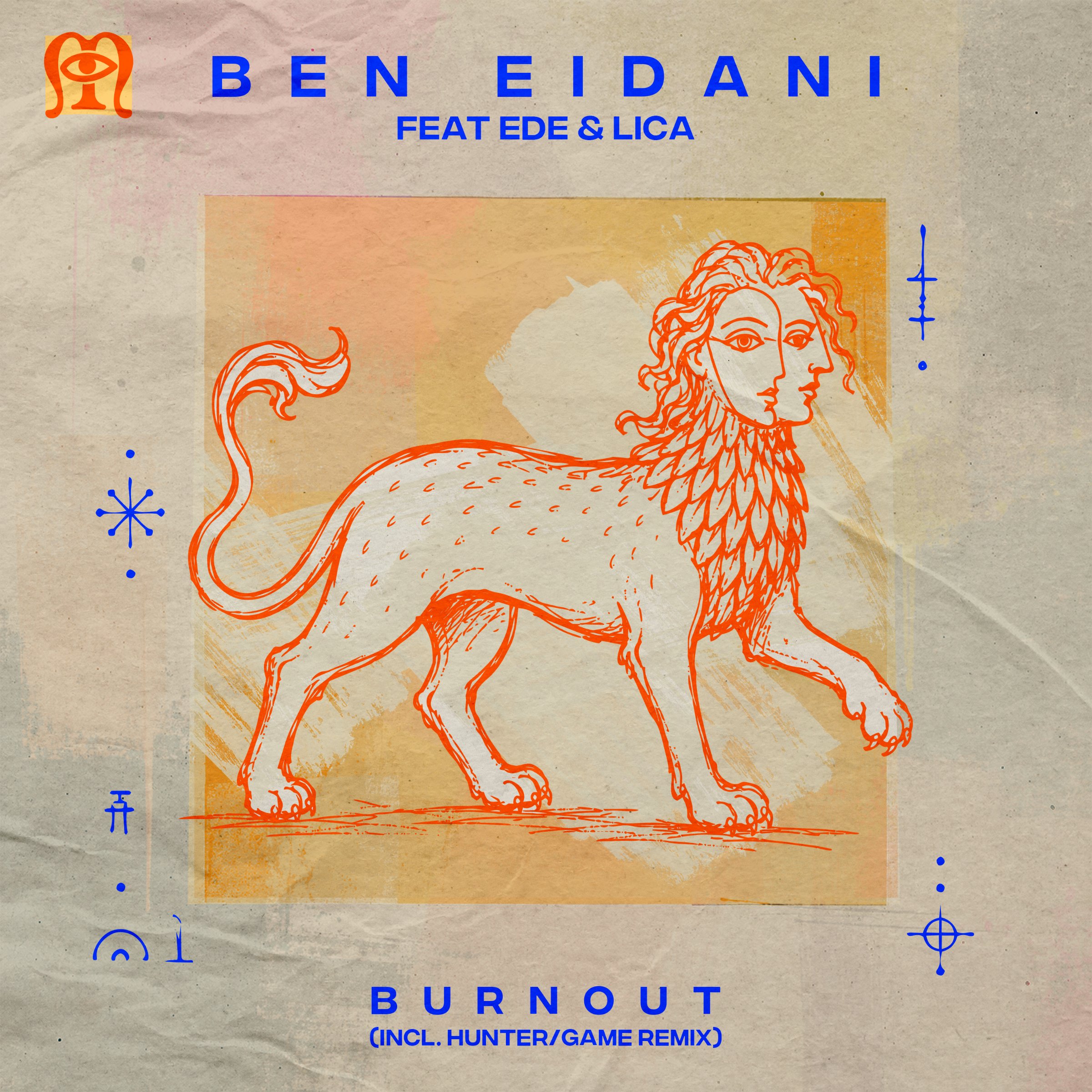 Burnout EP by Ben Eidani, Ede, Lica, Hunter/Game cover artwork